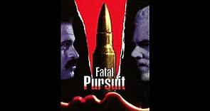 Fatal Pursuit 1995
