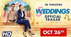 '5 Weddings' | 26 OCT | Nargis Fakhri, Rajkummar Rao, Bo Derek, Candy Clark