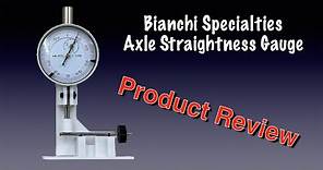 PRODUCT REVIEW: Bianchi Specialties Axle Gauge