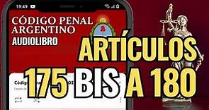 Artículos 175 bis a 180 - Código Penal Argentino Audiolibro