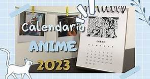 💠 Calendario Anime ·DIY· 🗒 | Haz tu calendario PERSONALIZADO desde cero!