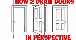 How to Draw an Open Door (Opening Doors) in 2 Point Perspective Easy Step by Step Drawing Tutorial