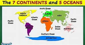 7 Continents and 5 Oceans | Seven Continents of the World and Five Oceans