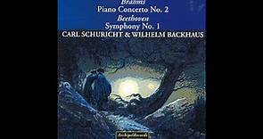 Brahms: Piano Concerto No. 2; Beethoven: Symphony No. 1 Schuricht Backhaus
