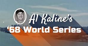 Al Kaline's 1968 World Series