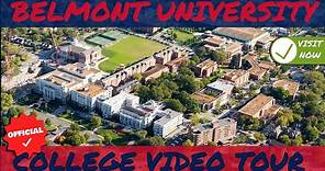 Belmont University Official Campus Video Tour