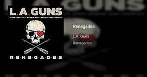 L.A. Guns - Renegades (Single)