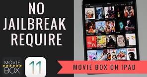 Movie Box on iPad Pro ( No Jailbreak Require) Works on any iPad