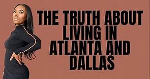 Atlanta vs Dallas| Things you should consider before moving to Atlanta
