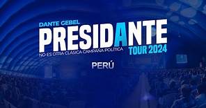 PRESIDANTE TOUR EN PERÚ | Dante Gebel