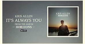 Kris Allen: It's Always You (Official Audio)