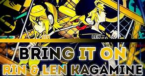 Rin & Len Kagamine - BRING IT ON(劣等上等 Rettou Joutou) [English, Español, Romaji, Lyrics, Color coded]