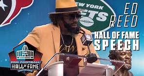 Ed Reed FULL Hall of Fame Speech | 2019 Pro Football Hall of Fame | NFL
