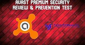 Avast Premium Security - Product Review and Prevention Test