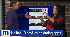 My man is on multiple dating apps...He has to be cheating! | The Maury Show