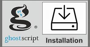 How to download and install Ghostscript on your computer?