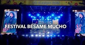 Festival BÉSAME MUCHO