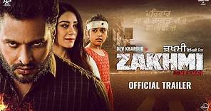 Zakhmi | Official Trailer | Dev Kharoud | Anchal Singh | In Theaters 7th February 2020