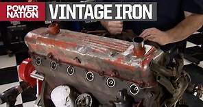 Vintage Engine Builds: Ford Flathead, Chrysler Slant-Six, Ford FE, Chevy Straight-Six - Engine Power