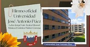 Himno de la Universidad José Antonio Páez
