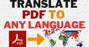 How To Translate PDF Files To Different Languages - Guide