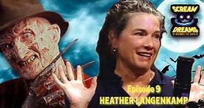 Heather Langenkamp "Freddy Krueger Haunts My Dreams" (Episode 9)