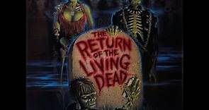 The Return Of The Living Dead (1985) cast