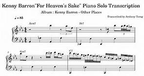 Kenny Barron "For Heaven's Sake" Piano Solo Transcription