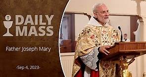 Catholic Daily Mass - Daily TV Mass - September 4, 2023