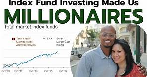 How We Became Millionaires with Index Funds | Vanguard, Schwab, & Fidelity