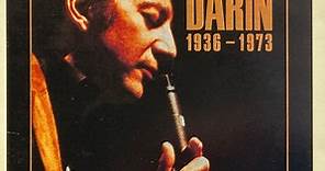 Bobby Darin - Darin: 1936 - 1973