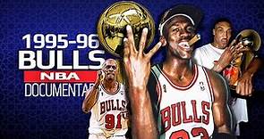 Chicago Bulls 1995 /96 Documentary | Unstop-A-Bulls | The Return Of The King 🏆🏆🏆🏆
