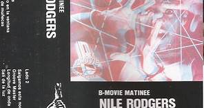 Nile Rodgers - B-movie Matinee