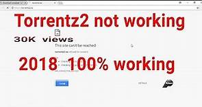Torrentz2 not working | How to open torrentz2.eu 2018 | 100% working!!!!!!!!!
