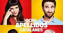 Ocho apellidos catalanes - película: Ver online