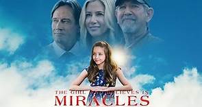 The Girl Who Believes In Miracles | Trailer | Mira Sorvino | Austyn ...