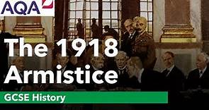The 1918 Armistice | Conflict and Tension | GCSE History