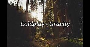Coldplay - Gravity (Subtitulada Al Español)