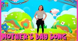 Happy Mother's Day Song for Kids | I Love my Mommy Song for children