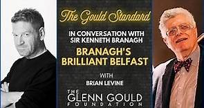 Ep. 24: Kenneth Branagh - Branagh’s Brilliant Belfast