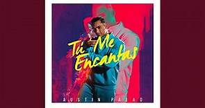 Tú Me Encantas