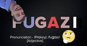 Fugazi: The Word That Has No Meaning