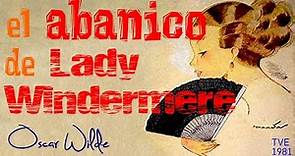 El abanico de Lady Windermere - Teatro - Teatro de Siempre (1967 ), TVE