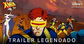 X-Men '97 | Trailer Oficial Legendado | Disney+