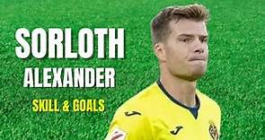 Alexander Sorloth Highlights Goals Skills