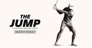 The Jump: Maverick McNealy