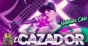 Natanael Cano - El Cazador (En Vivo)