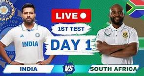 🔴 Live: India vs South Africa 1st Test Match Score & commentary | Live Cricket Match Today IND vs SA