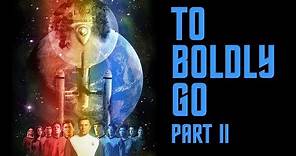 Star Trek Continues E11 "To Boldly Go: Part II"