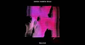 Simian Mobile Disco - Gamma Gulch